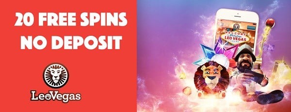 20 free spins on registration at LeoVegas Casino