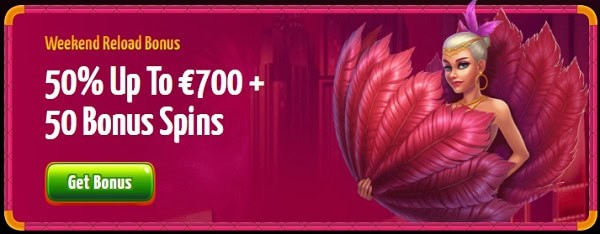 50% up to 700€ reload bonus 