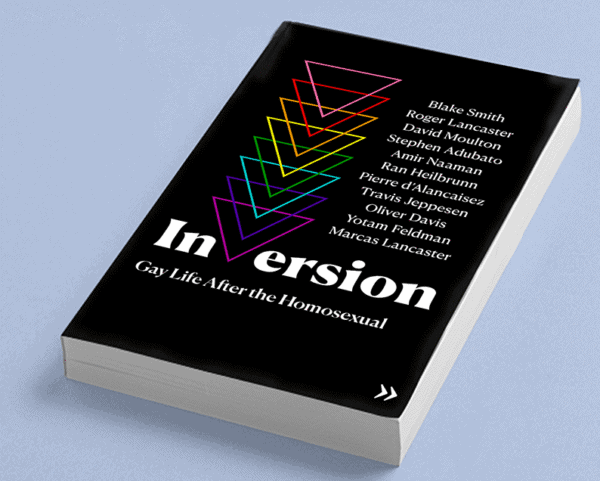 Rainbow-colored triangles and list of authors on a black background cover of the book "Inversion: Gay Life After the Homosexual".