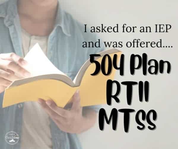 asked for iep offered 504