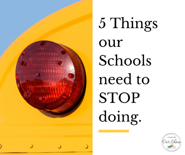 7 things schools need to stop doing
