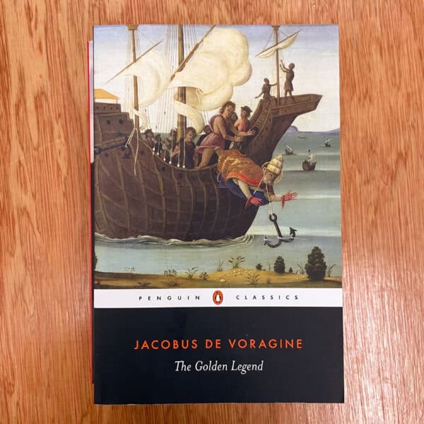 The Golden Legend by Jacobo di Voragine