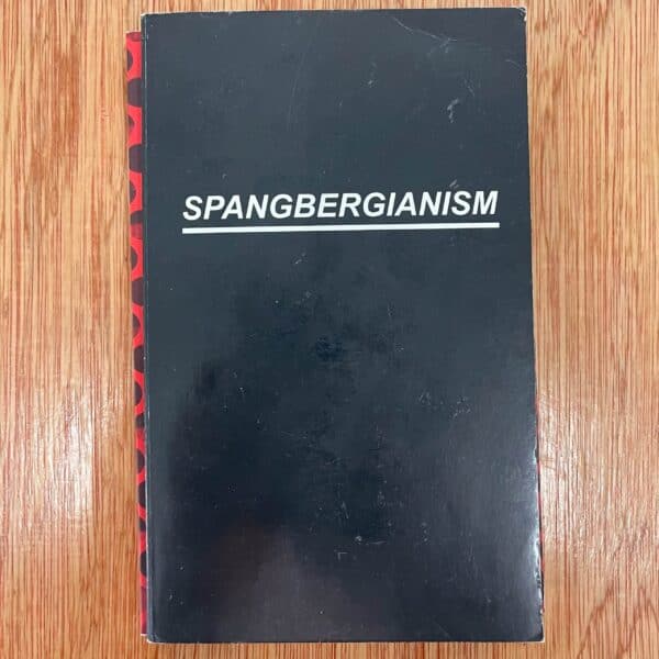 Spangbergianism by Mårten Spångberg