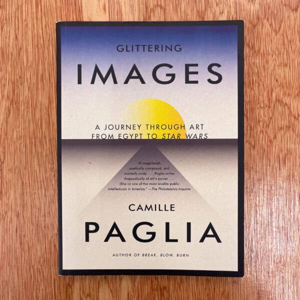 Glittering Images by Camille Paglia