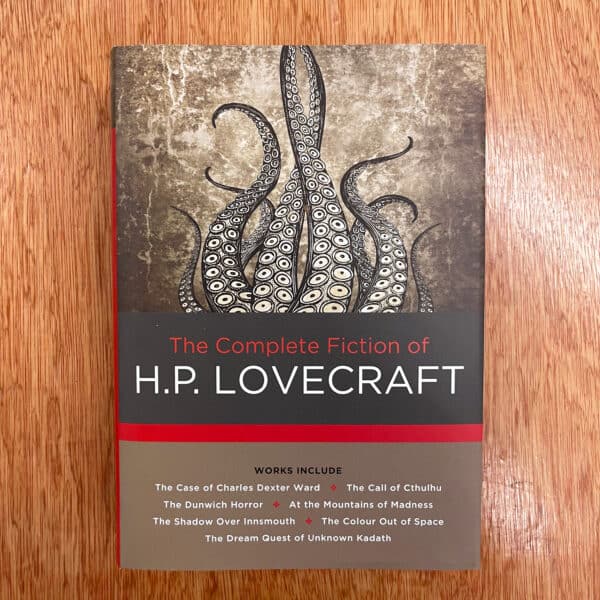 The Complete Fiction of H. P. Lovecraft