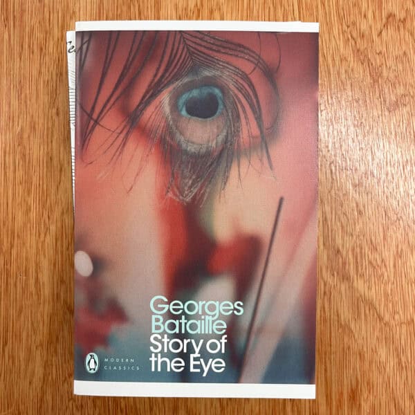 Story of the Eye by Georges Bataille