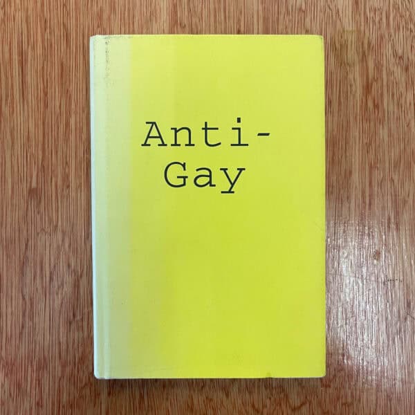 Anti-Gay by Mark Simpson, ed.