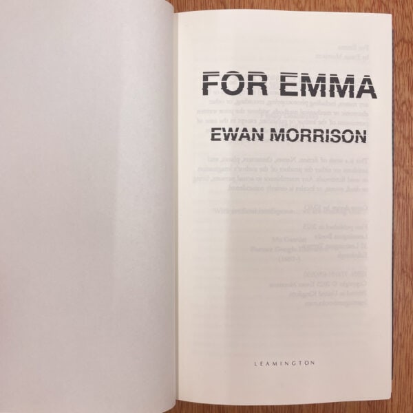 For Emma by Ewan Morrison - Image 3