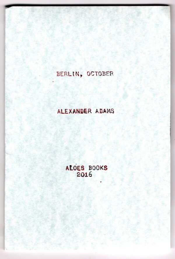 Berlin, October by Alexander Adams