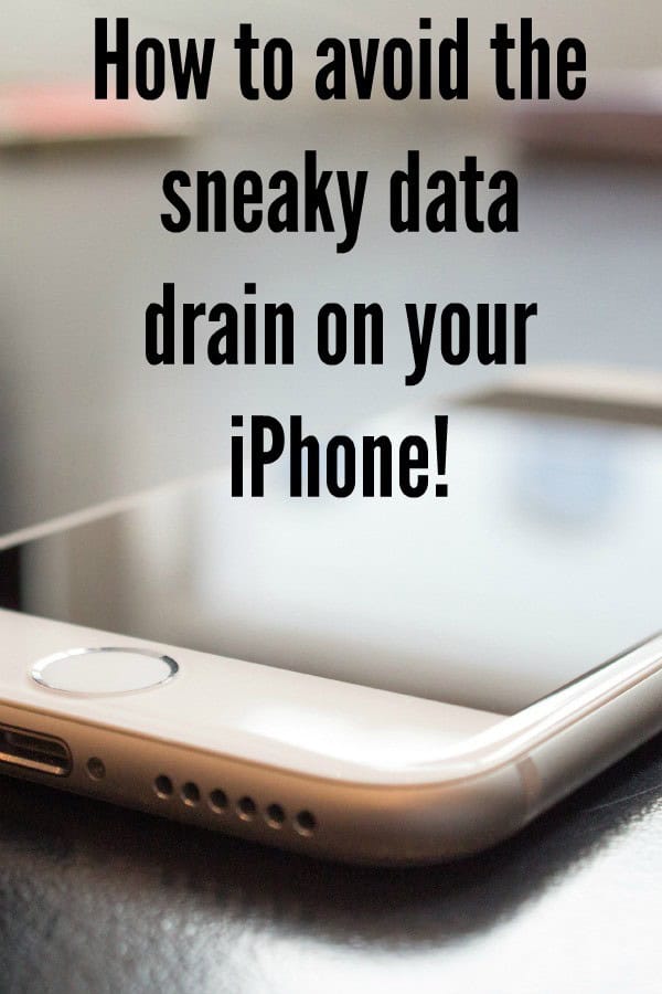 How to avoid the sneaky data drain on your iPhone