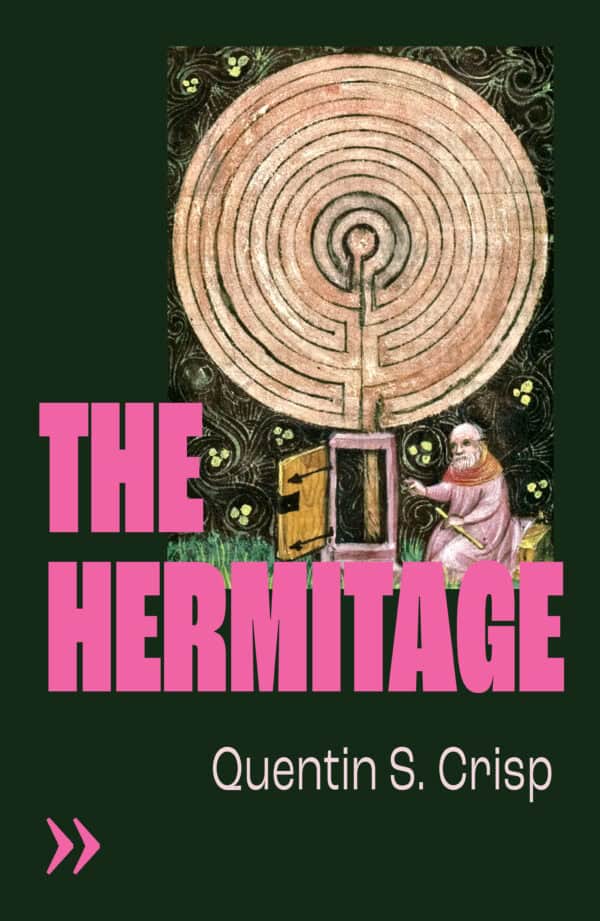 The Hermitage by Quentin S. Crisp