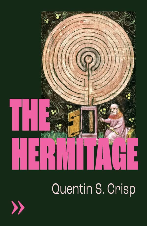 The Hermitage by Quentin S. Crisp