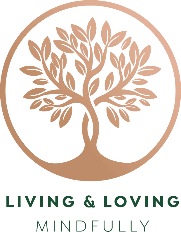 Living and Loving Mindfully