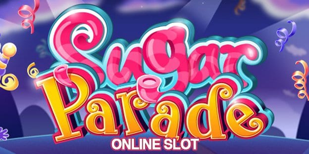 Sugar Parade slot game review - 10 free spins + $/€12,500 free bonus