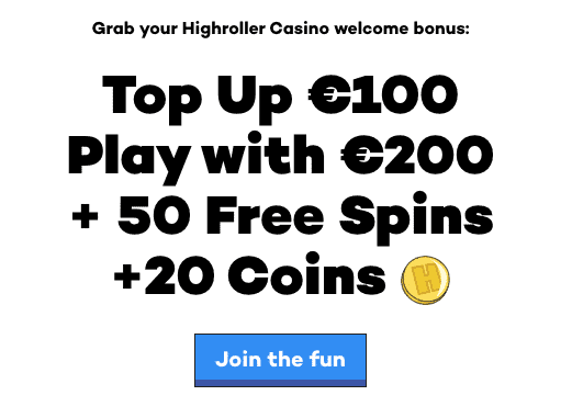 Highroller Bonus