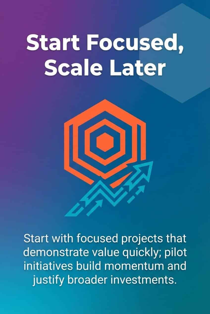 start focused, scale later