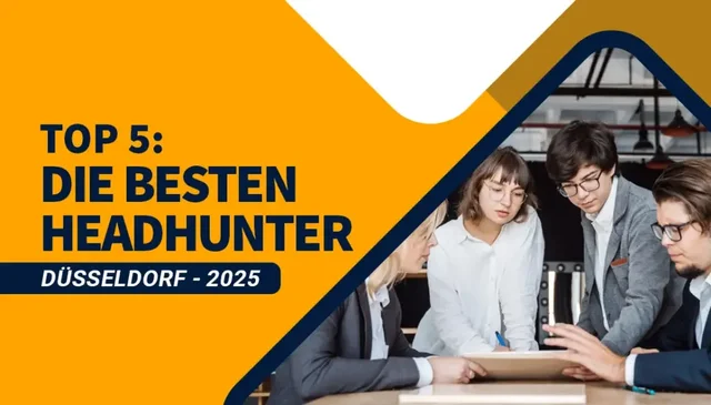 Top 5 Die besten Headhunter Düsseldorf