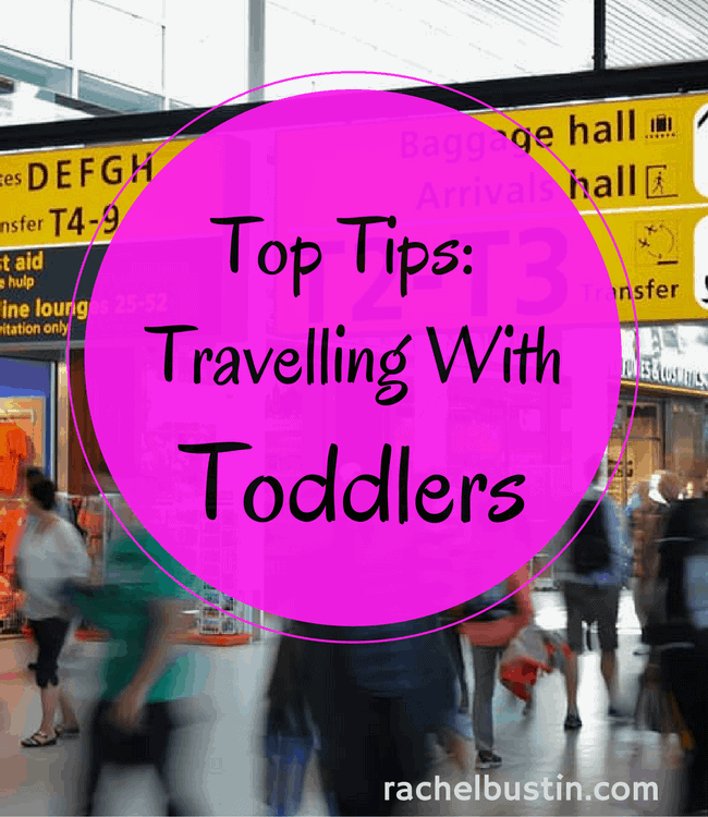 Essential top tips for travelling with toddlers