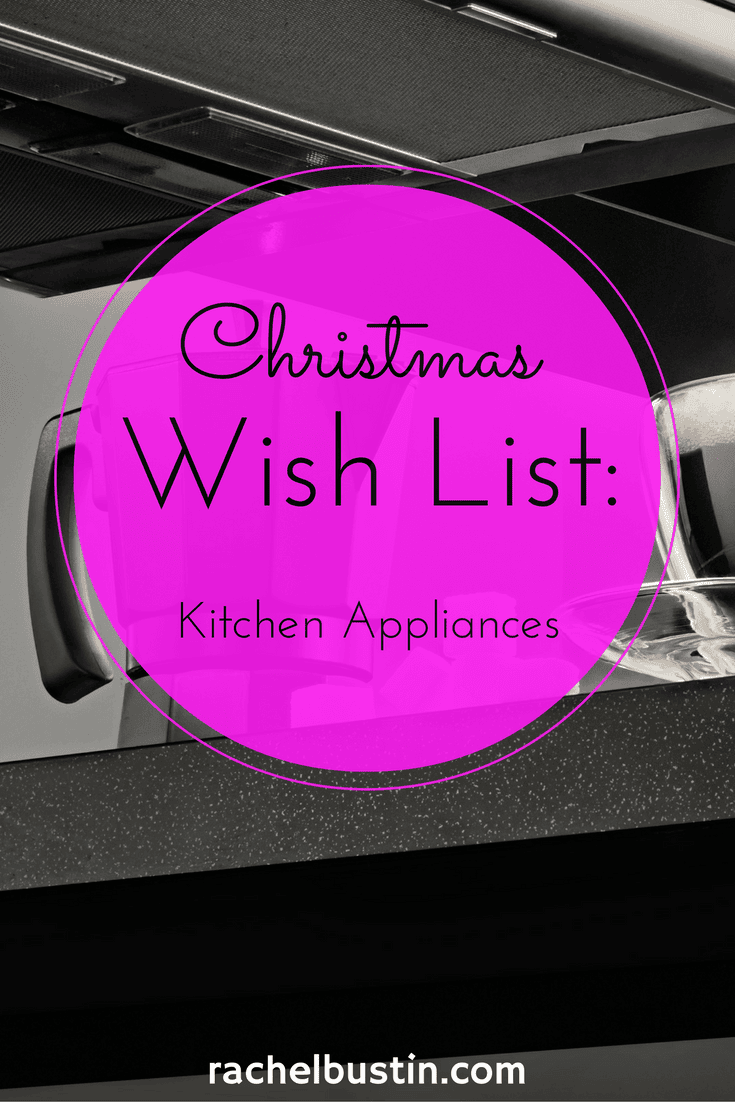 christmas-wish-list-kitchen-appliances
