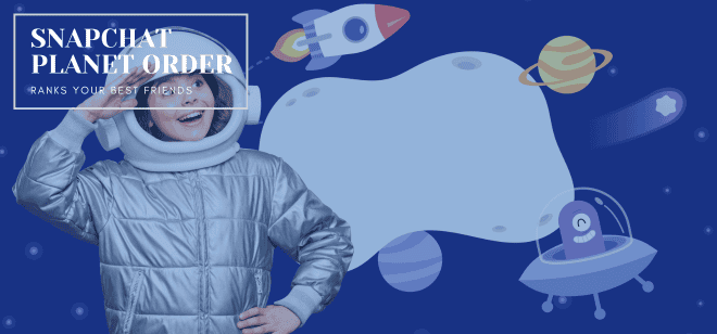 How the Snapchat Planet Order Ranks Your Best Friends