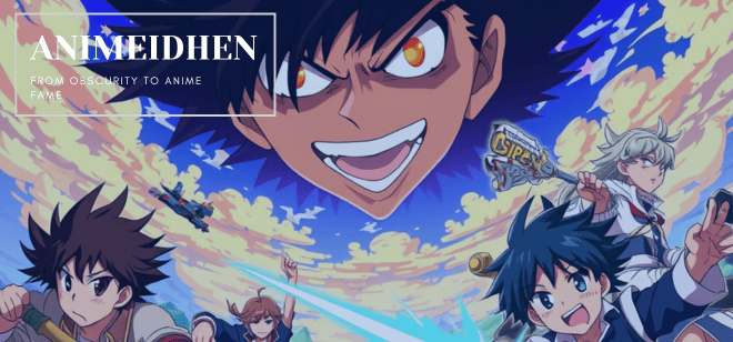 The History of Animeidhen: From Obscurity to Anime Fame