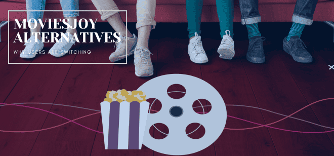 Why Users Are Switching to MoviesJoy Alternatives in 2025