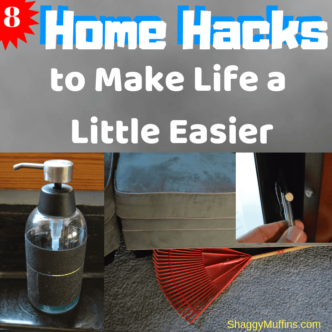8 Home Hacks to Make Your Life Easier - Shaggy Muffins