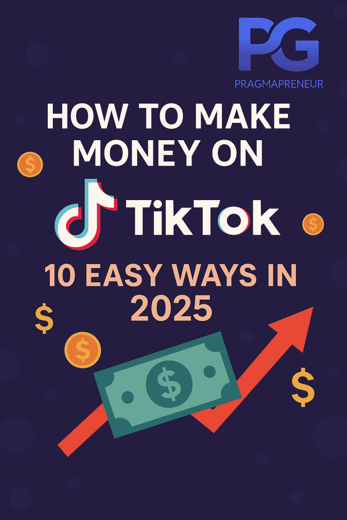 How to make money on TikTok
