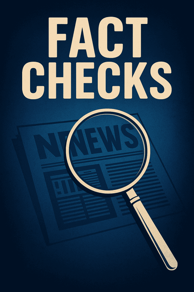 Poster-style graphic titled ‘Fact Checks’ showing a magnifying glass over a newspaper on a deep blue background; represents independent fact-checking and media verification on felonotus.com.