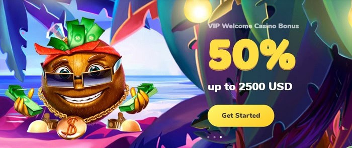 50% up to $2500 VIP Bonus 