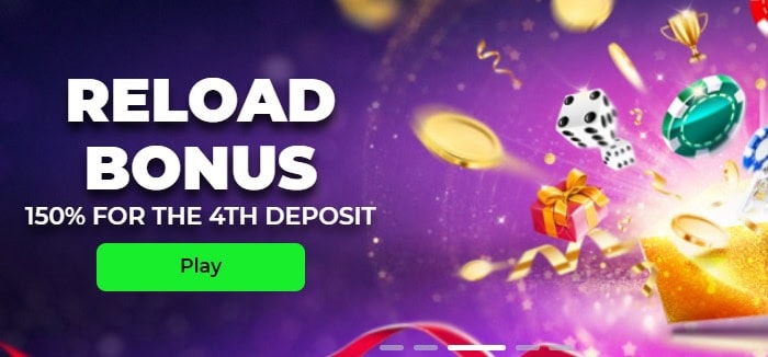 Reload Bonus on 4th Deposit