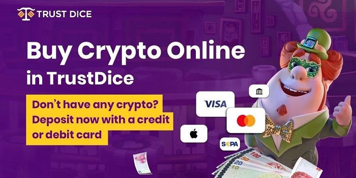 Buy Crypto Online in Trust Dice 