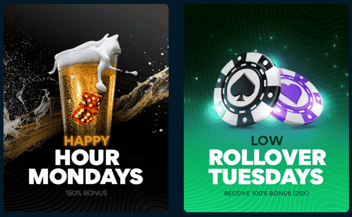 Happy Hour Mondays and Low Rollover Tuesdays