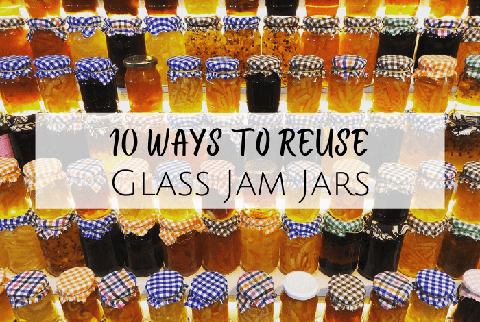 10 ways to reuse glass jam jars around the house