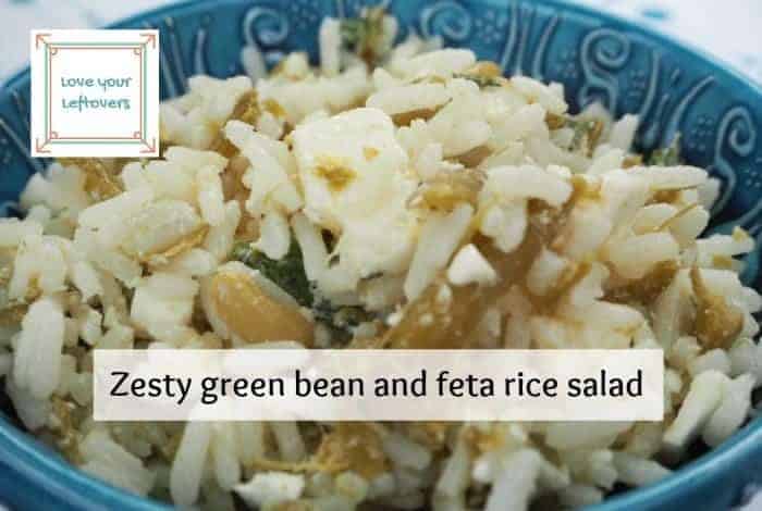 Super easy zesty green bean and feta rice salad #LoveYourLeftovers ...