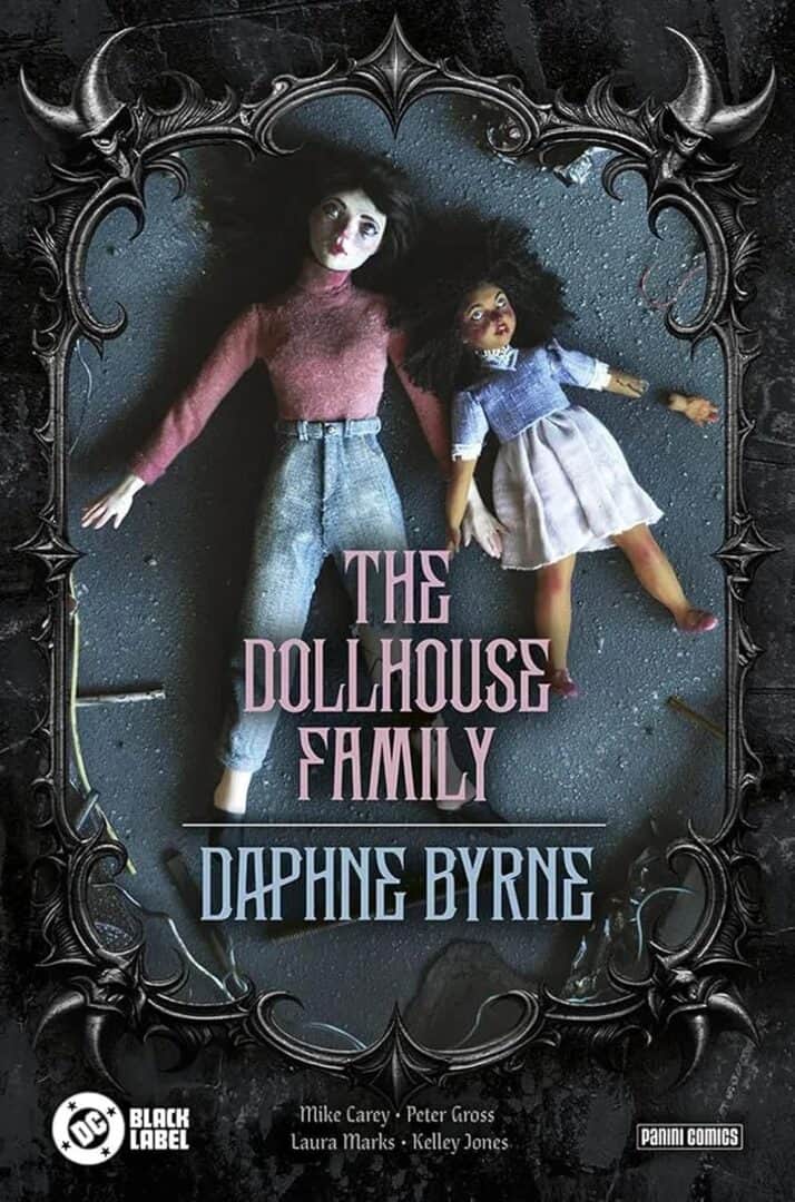 The Dollhouse Family - Daphne Byrne -DC Horror Compact