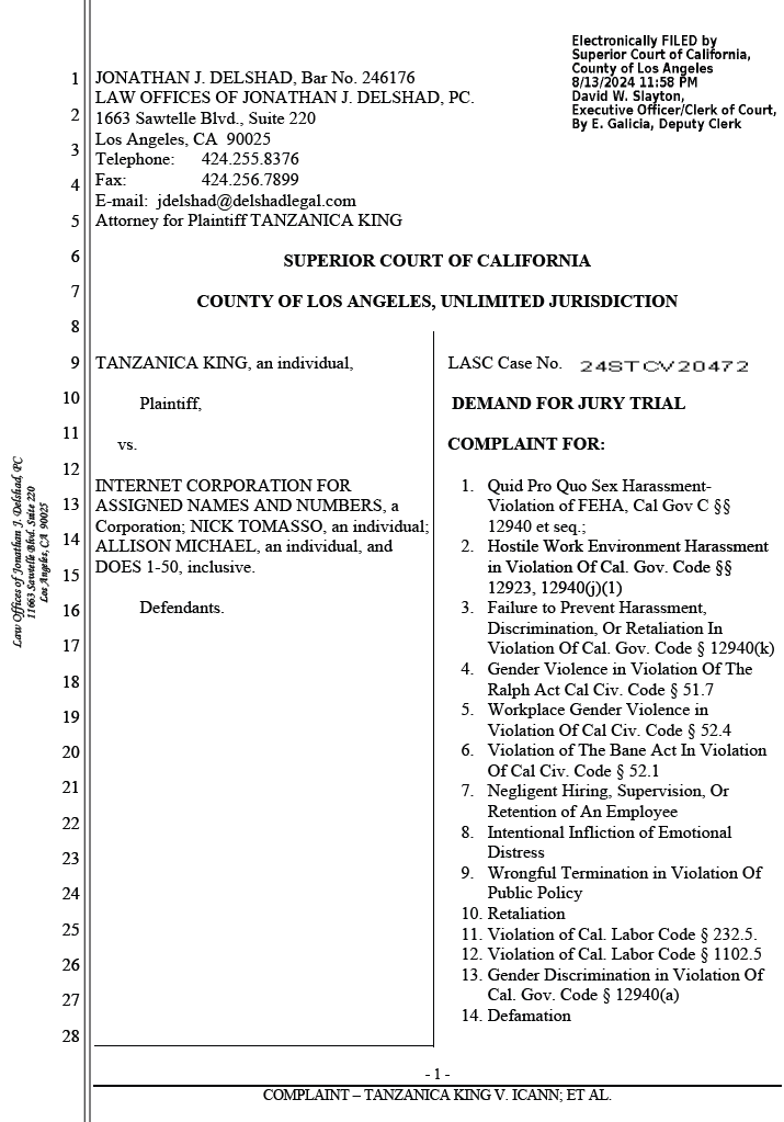 A document showing the first page of a legal complaint filed by Tanzanica King against Internet Corporation for Assigned Names and Numbers and Allison Michael, among others, in the Superior Court of California, County of Los Angeles. The document lists the attorney's contact information, the case number, a demand for a jury trial, and fourteen complaints ranging from harassment to defamation.