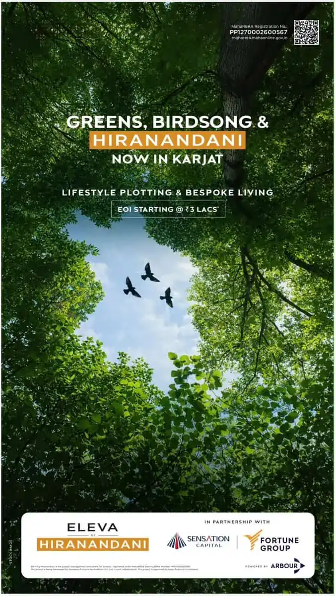 Eleva by Hiranandani Karjat campaign Greens Birdsong and Hiranandani now in Karjat