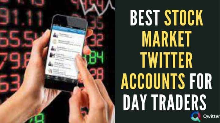 Best Stock Market Twitter Accounts to Follow for Day Traders in 2022