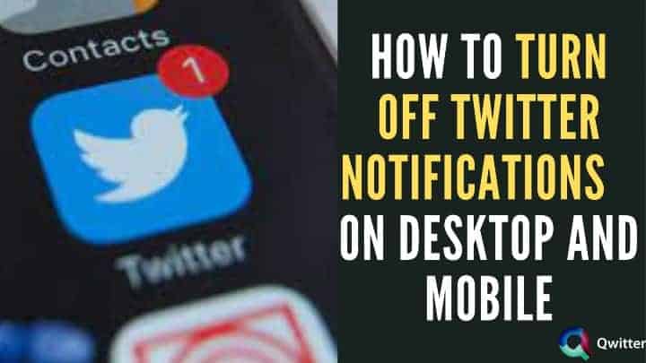 How to Turn Off Twitter Notifications on Mobile and Desktop