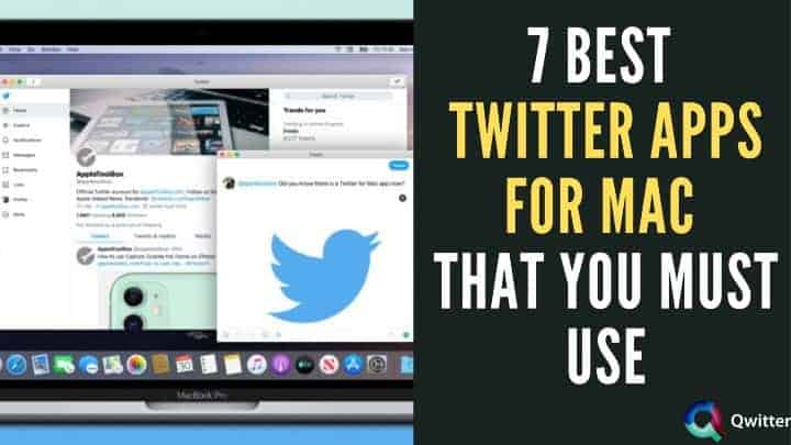 8 Best Twitter Apps for Mac that You Must Use