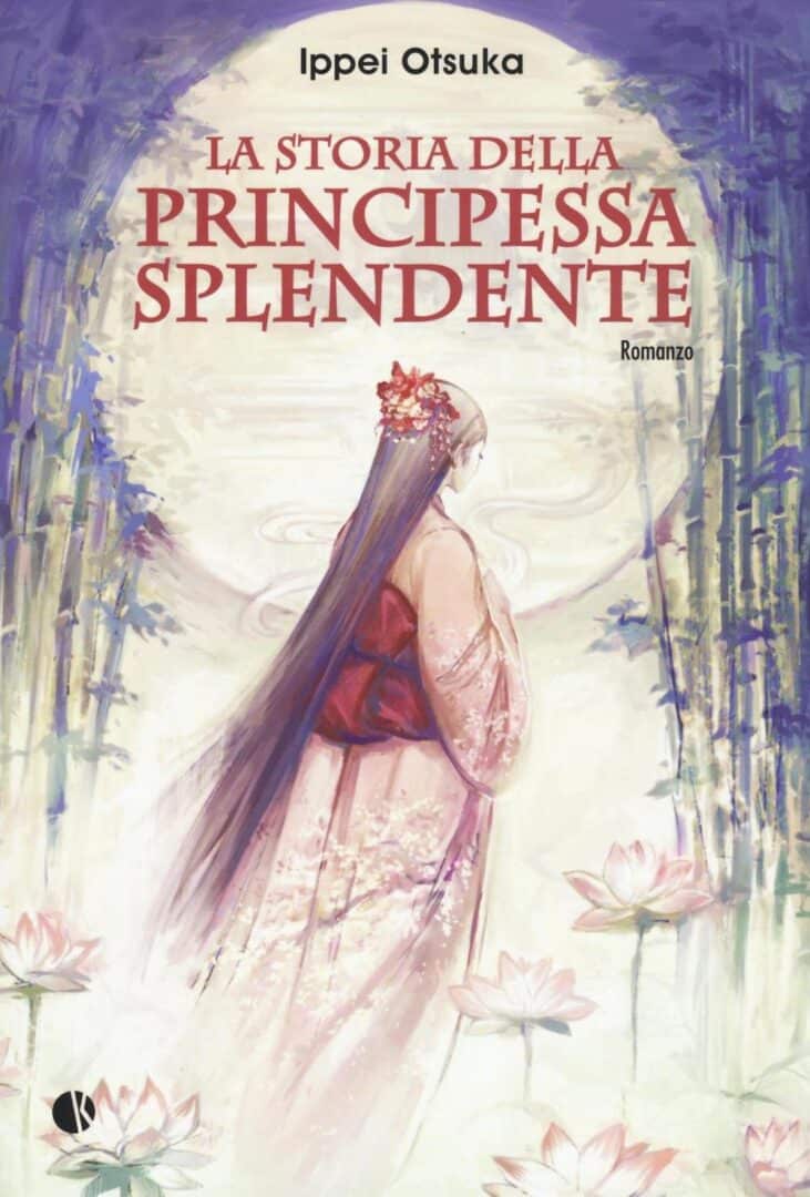 La Storia Della Principessa Splendente - Romanzo