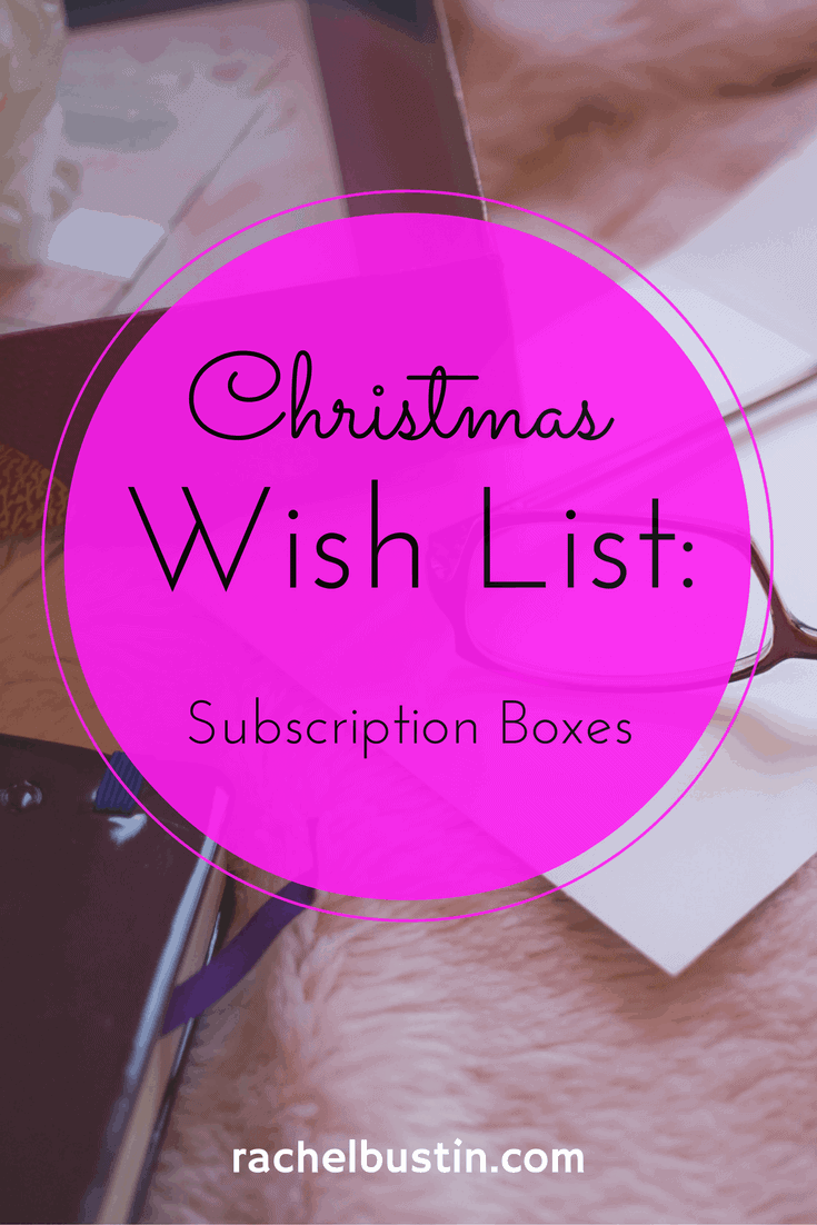 A Christmas Wish List - Subscription Boxes subscription-boxes-