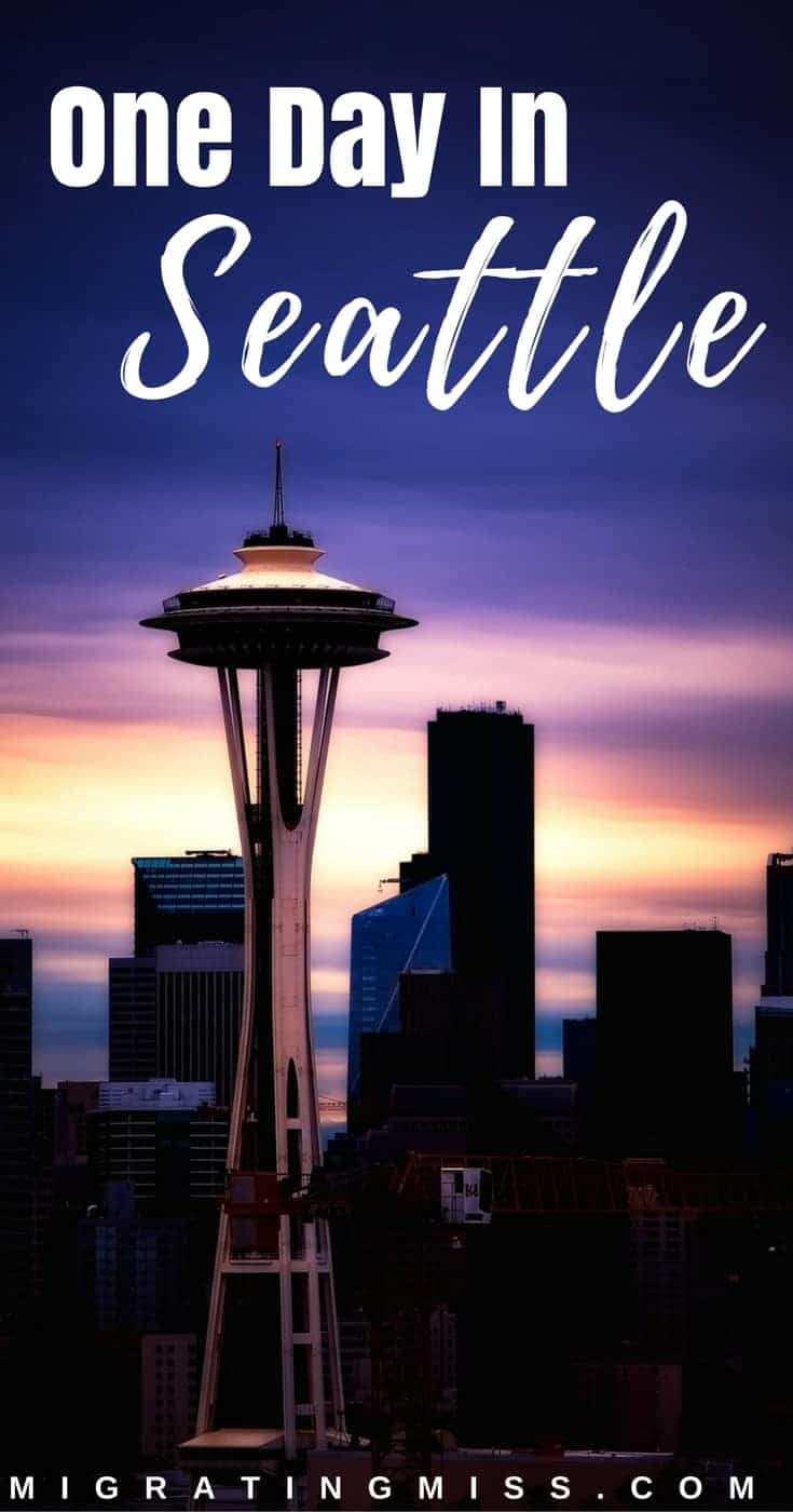 Things to do in Seattle in One Day