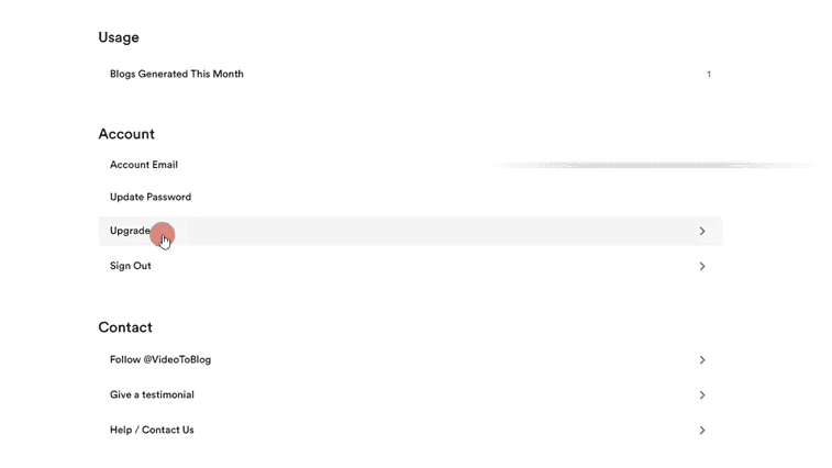 VideoToBlogの使い方:YouTube動画からブログ記事を作るAIツール 表示されるアカウントページで「 upgrade」という項目を押すと自動的にStripe移動します。