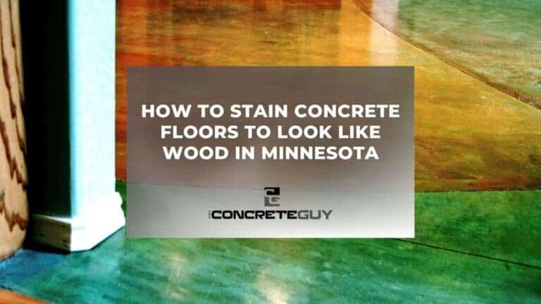 How to Stain Concrete Floors to Look Like Wood in Minnesota