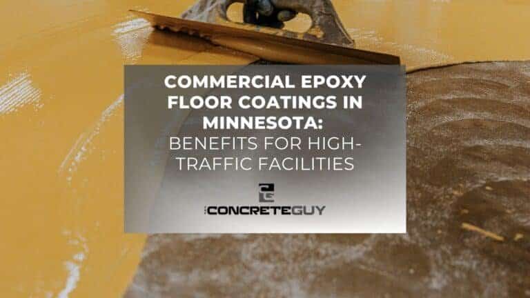 Commercial Epoxy Floor Coatings in Minnesota Benefits for High-Traffic Facilities