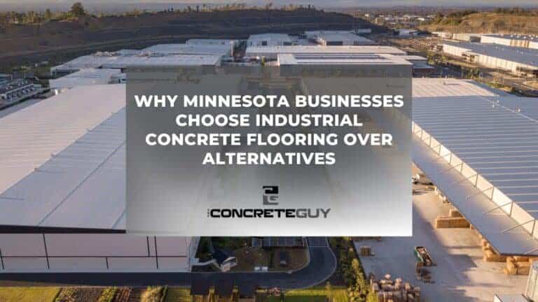 Why Minnesota Businesses Choose Industrial Concrete Flooring Over Alternatives
