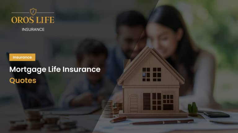 Mortgage Life Insurance Quotes