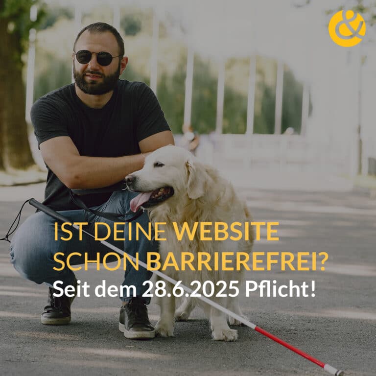 Blinder Mann mit Blindensstock und Blindenhund. Text darüber: Ist deine Website schon Barrierefrei?